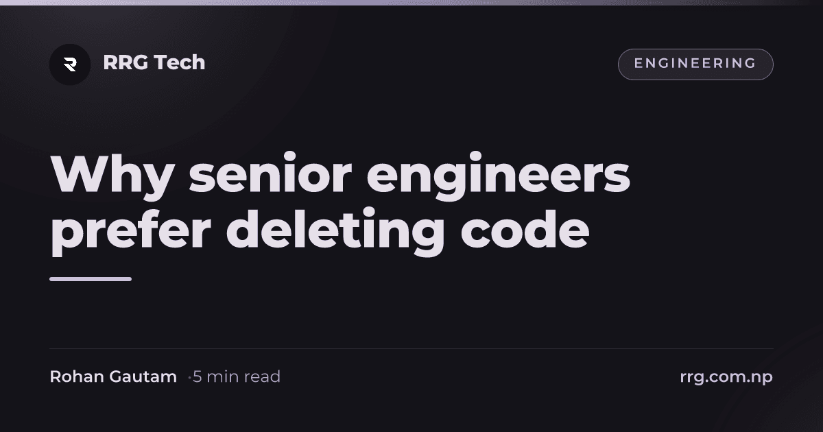 Why senior engineers prefer deleting code